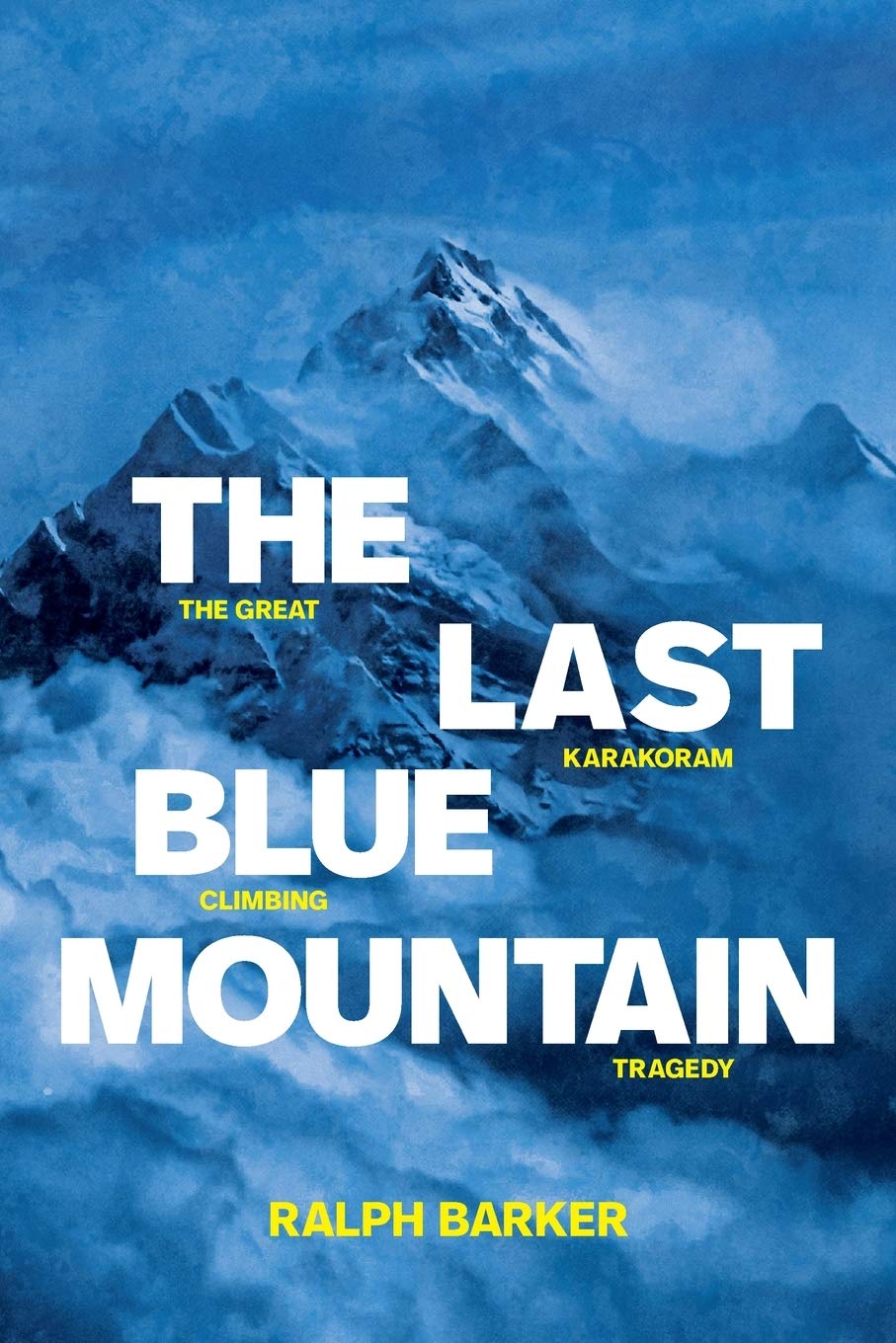 The Last Blue Mountain | Ralph Barker