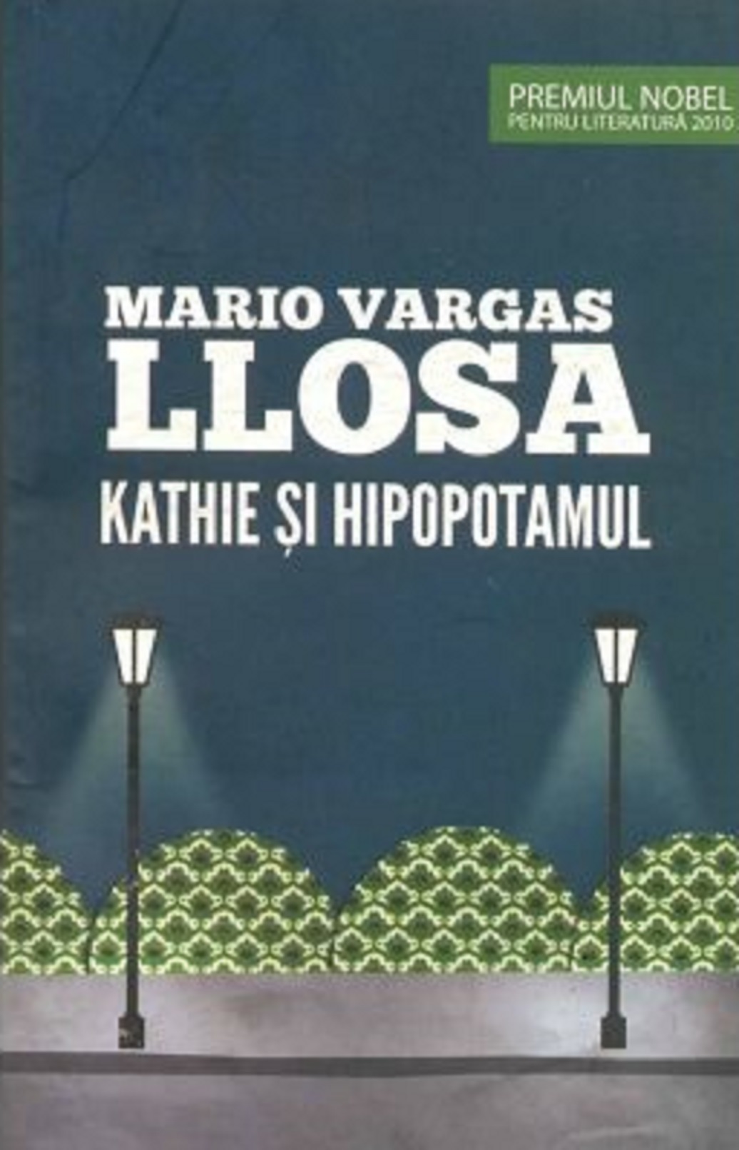 Kathie si hipopotamul | Mario Vargas Llosa