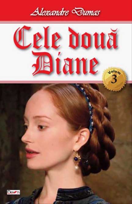 Cele doua Diane - vol. III | Alexandre Dumas