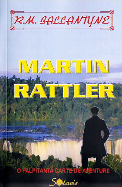 Martin Rattler | R.M. Ballantyne