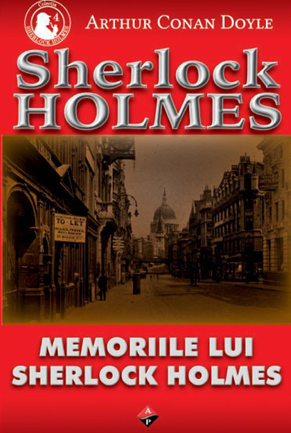 Memoriile lui Sherlock Holmes de Sir Arthur Conan Doyle