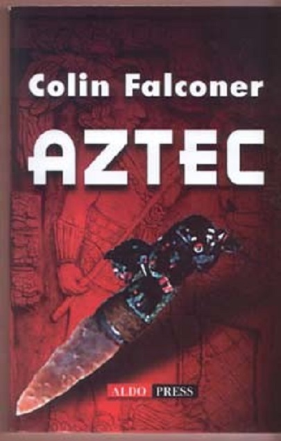 Aztec | Colin Falconer