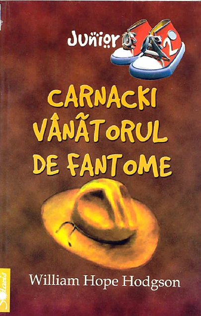 Carnacki, vanatorul de fantome | William Hope Hodgson