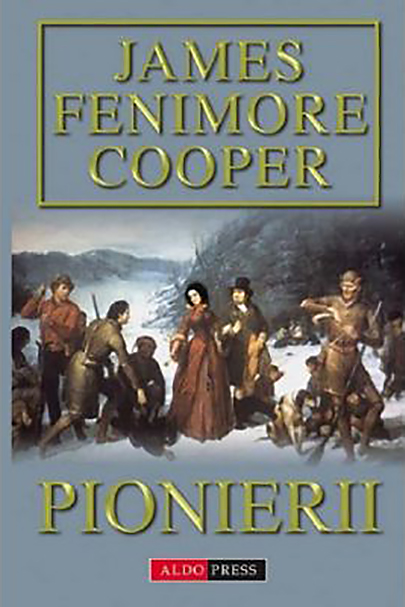 Pionierii | James Fenimore Cooper