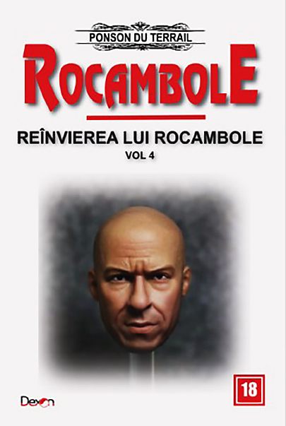 Rocambole 18 - Reinvierea lui Rocambole | Ponson du Terrail