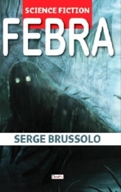 Febra | Serge Brussolo