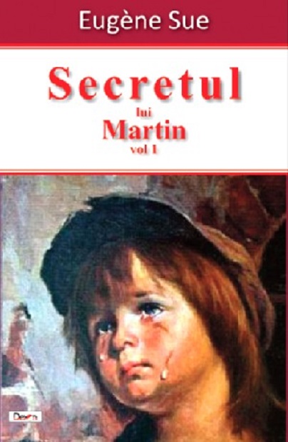 Secretul lui Martin vol 1 | Eugene Sue