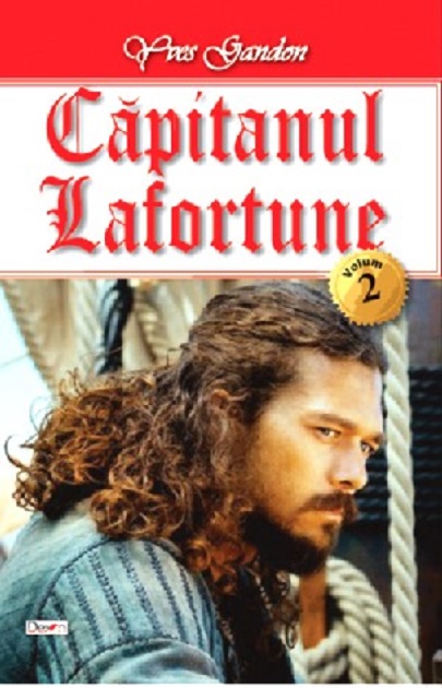 Capitanul Lafortune. Volumul II | Yves Gandon carturesti.ro