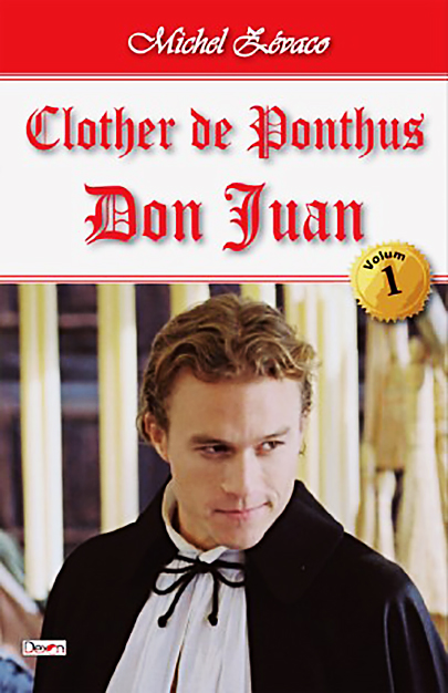 Clother de Ponthus 1/2 - Don Juan | Michel Zevaco