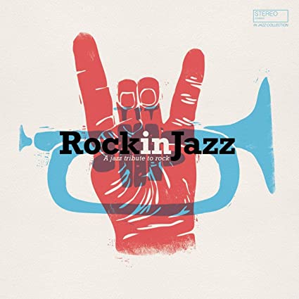 Rock In Jazz – Vinyl | Various Artists Artists poza noua