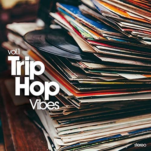 Trip Hop Vibes Vol.1 - Vinyl | Various Artists