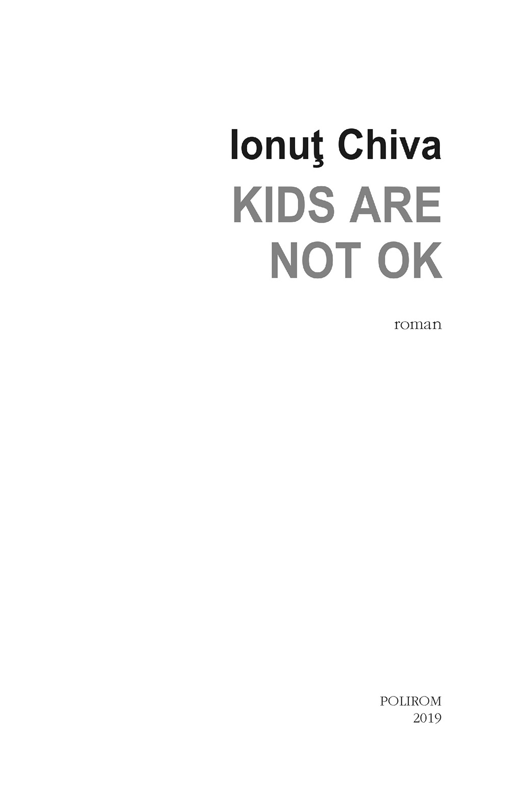 Kids are not OK | Ionut Chiva - 2 | YEO