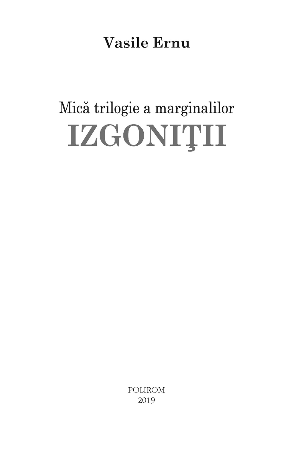 Izgonitii | Vasile Ernu - 4 | YEO