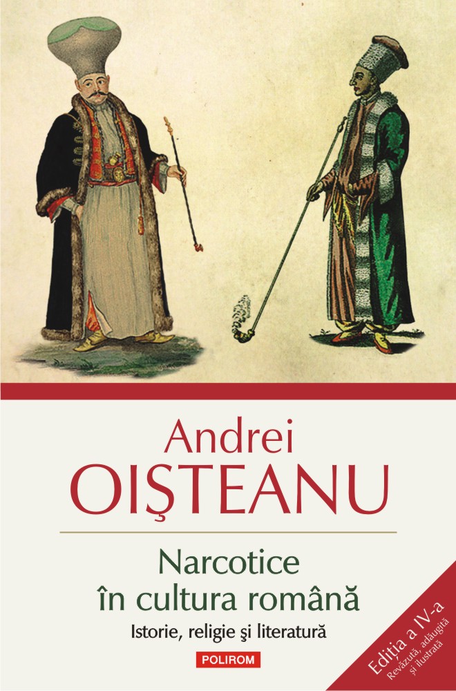 Narcotice in cultura romana | Andrei Oisteanu carturesti.ro poza noua