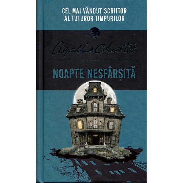 Noapte nesfarsita | Agatha Christie