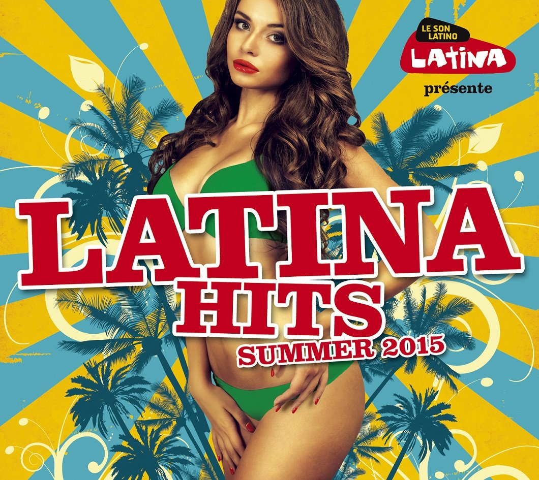 Latina Hits 2015 |
