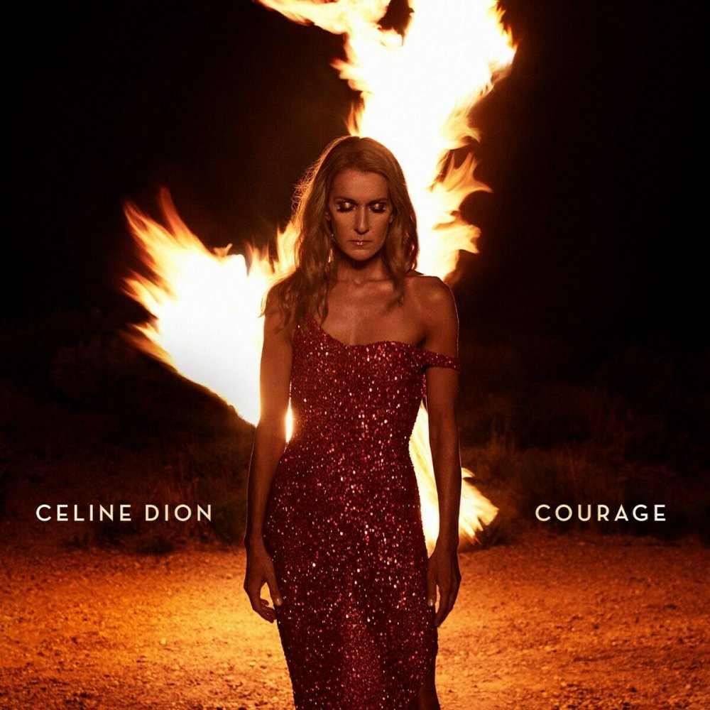 Courage | Celine Dion