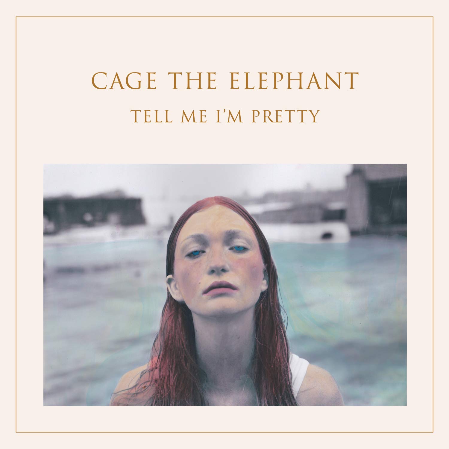 Tell Me I'm Pretty - Vinyl | Cage the Elephant