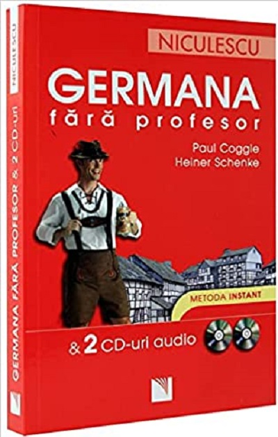 Germana fara profesor (include 2 CD-uri audio) | Heiner Schenke, Paul Coggle (include poza 2022