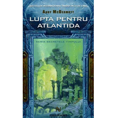 Lupta Pentru Atlantida | Andy Mcdermott