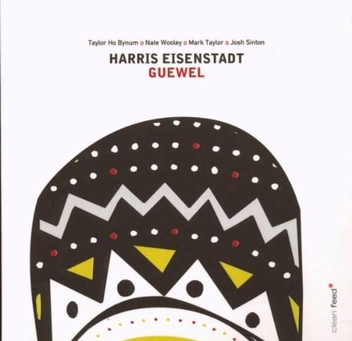 Guewel | Harris Eisenstadt