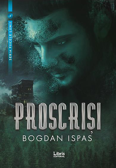 Proscrisi | Bogdan Ispas carturesti 2022