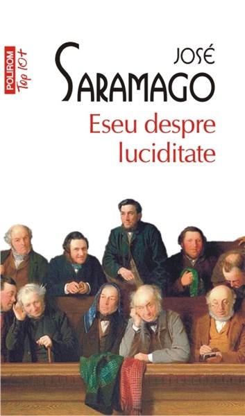 Eseu despre luciditate | Jose Saramago