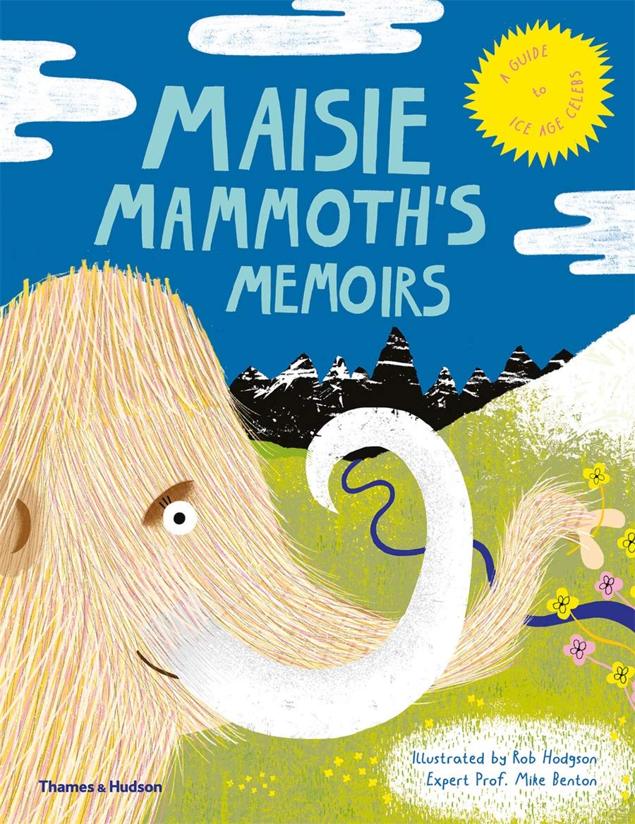 Maisie Mammoth’s Memoirs |