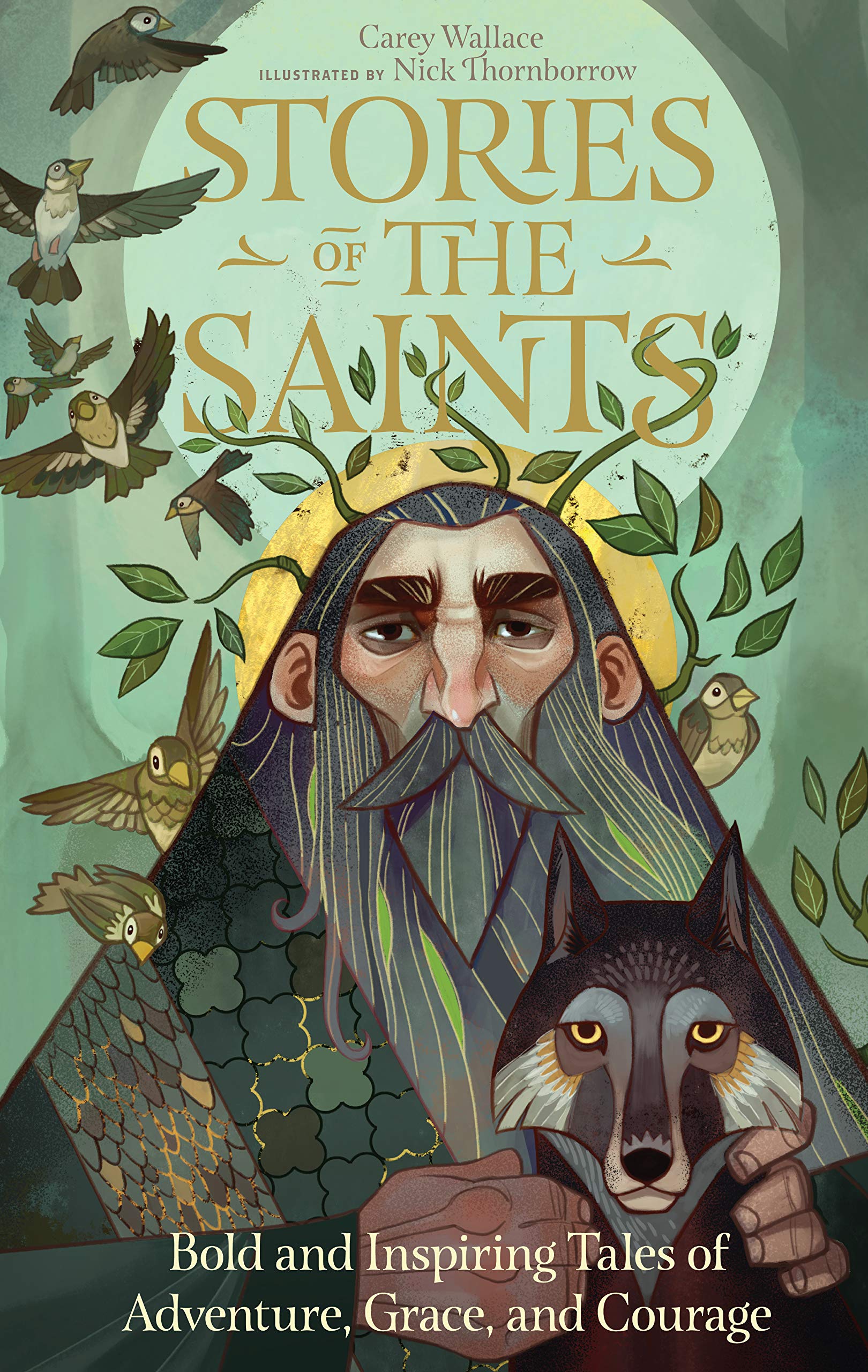 Stories of the Saints | Carey Wallace