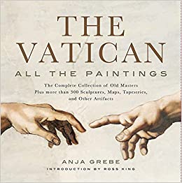 Vatican: All The Paintings | Anja Grebe