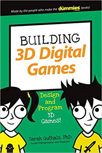 Building 3D Digital Games | Sarah Guthals