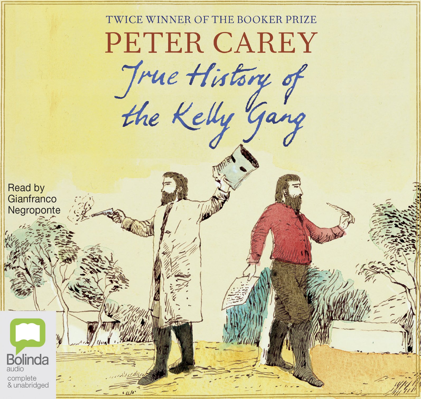 True History of the Kelly Gang | Peter Carey
