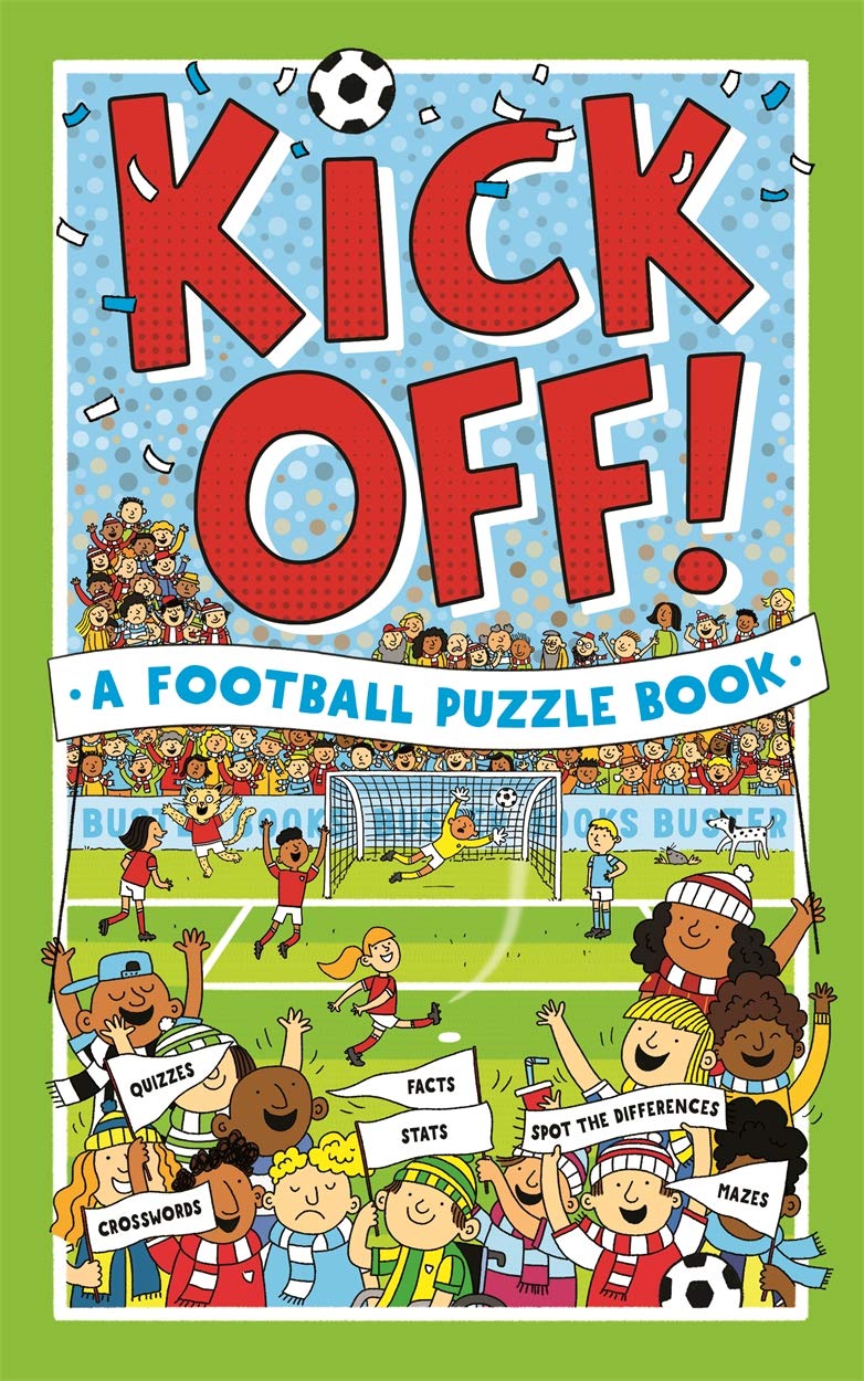 Kick Off! A Football Puzzle Book | Clive Gifford, Julian Mosedale, Richard (Illustrator) Watson