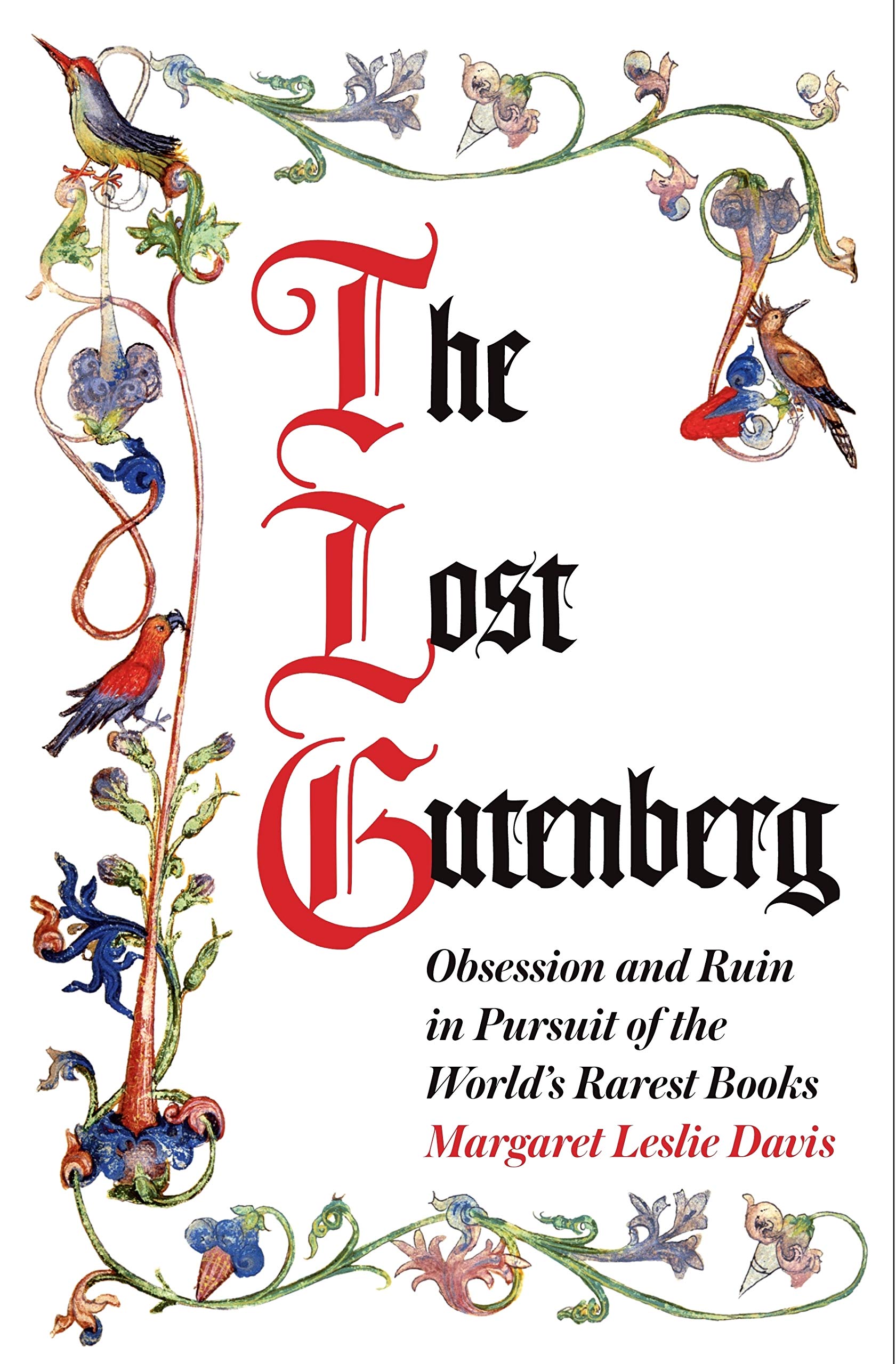 Lost Gutenberg | Margaret Leslie Davis