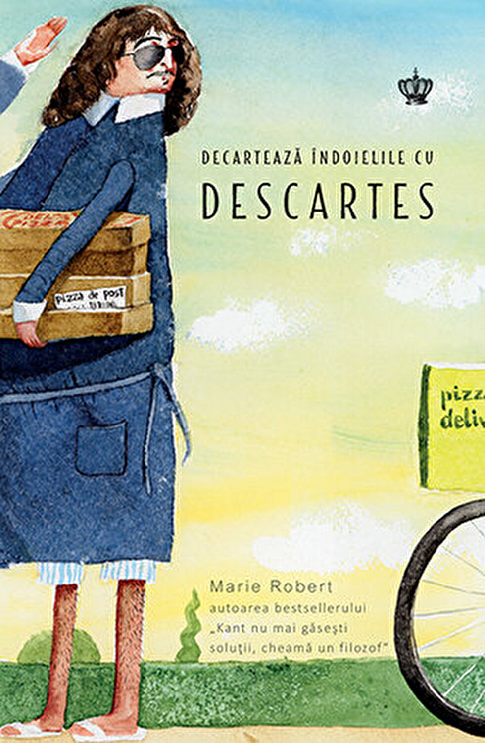 Decartează indoielile cu Descartes | Marie Robert BAROQUE BOOKS&ARTS
