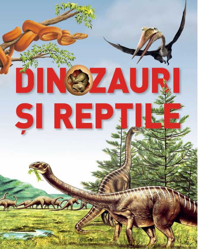Dinozauri si reptile | carturesti.ro imagine 2022