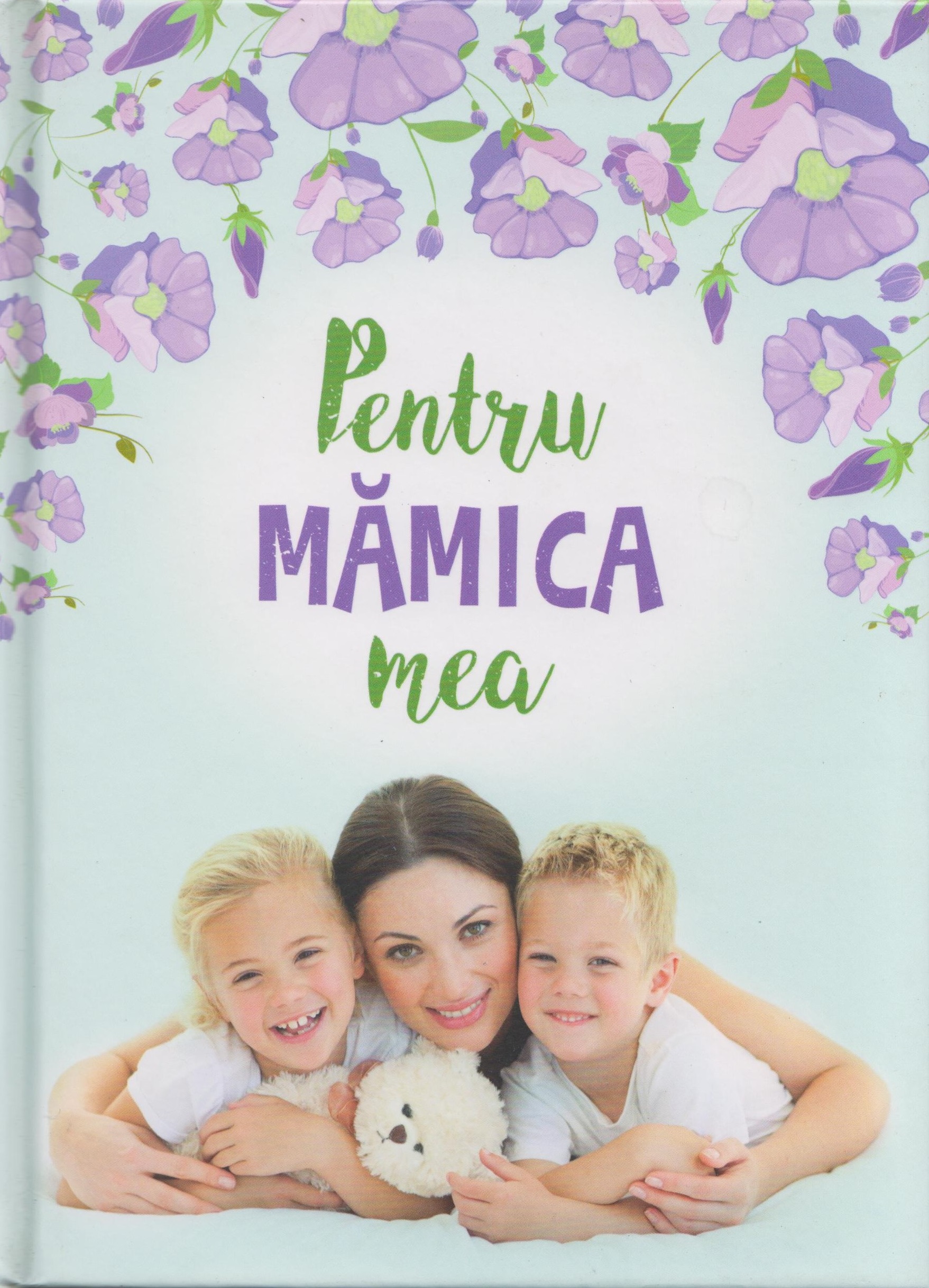 PDF Pentru mamica mea | carturesti.ro Carte