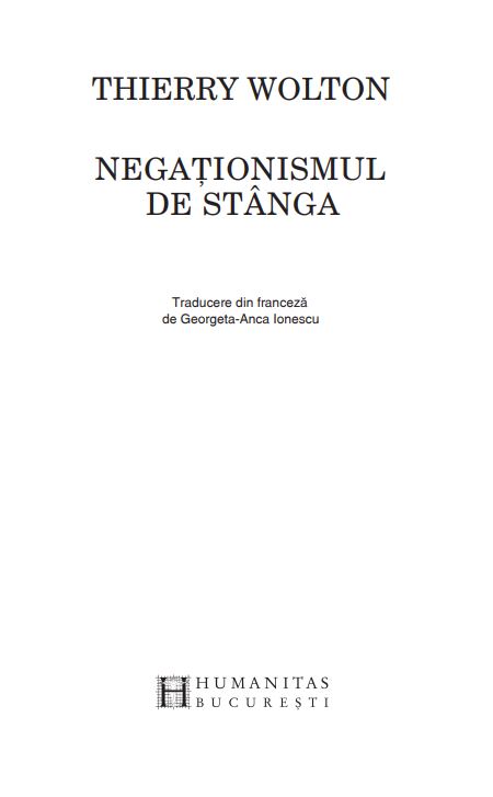 Negationismul de stanga | Thierry Wolton