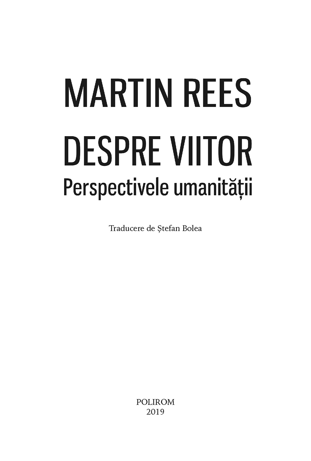 Despre viitor. Perspectivele umanitatii | Martin Rees - 3 | YEO