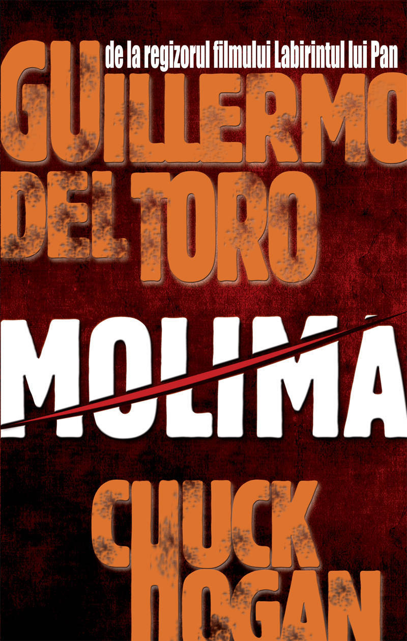 Molima | Chuck Hogan, Guillermo del Toro