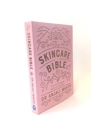 The Skincare Bible | Dr. Anjali Mahto