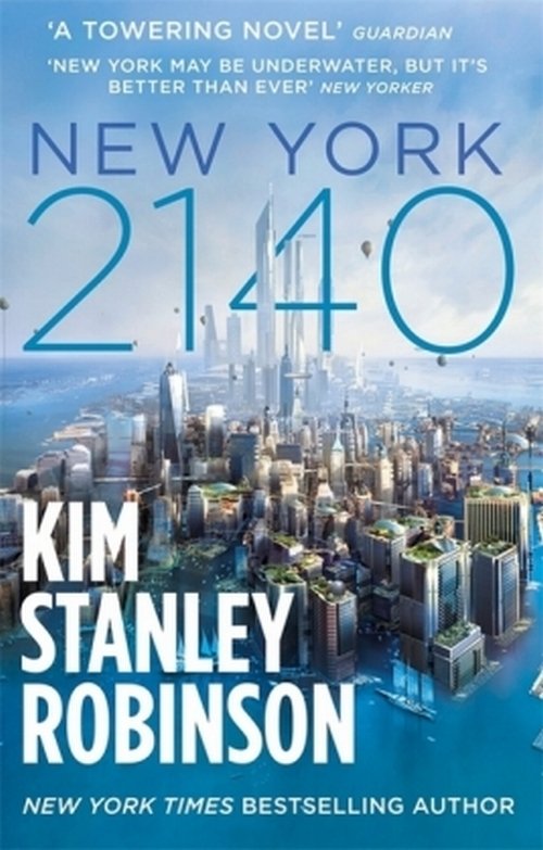 New York 2140 | Kim Stanley Robinson
