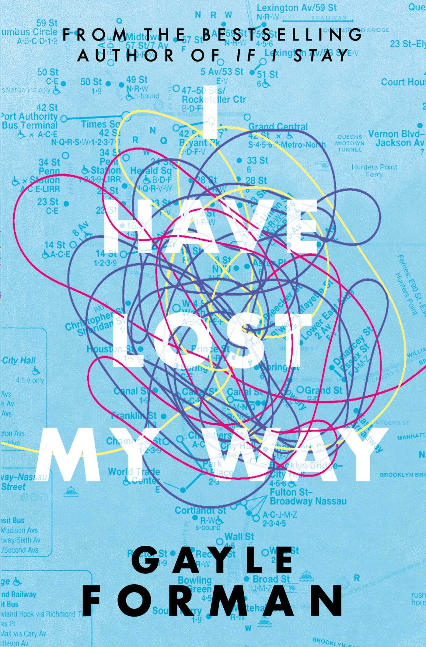 I Have Lost My Way | Gayle Forman