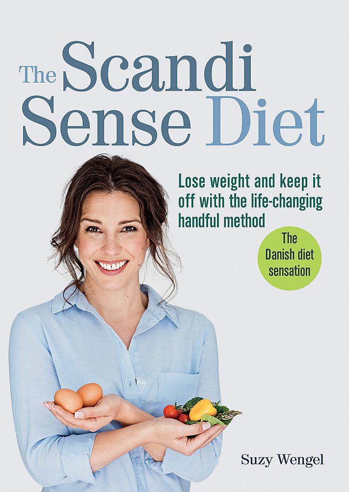 The Scandi Sense Diet | Suzy Wengel