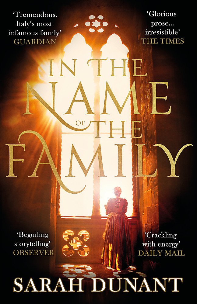 In The Name of the Family | Sarah Dunant