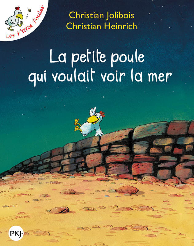 La Petite Poule Qui Voulait Voir LA Mer | Christian Jolibois image4