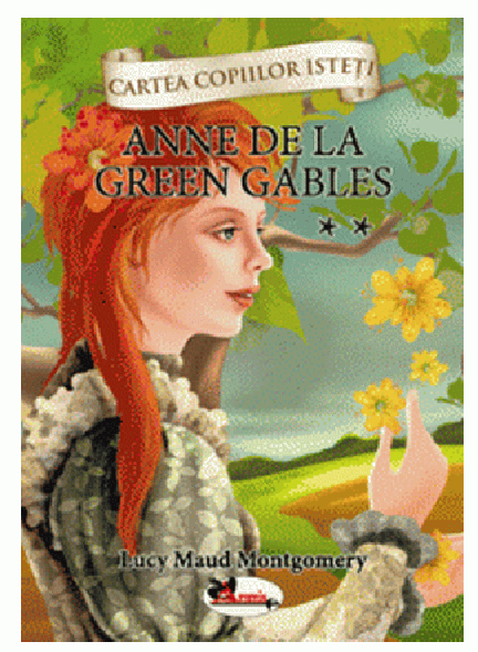 Anne de la Green Gables | L.M. Montgomery Aramis