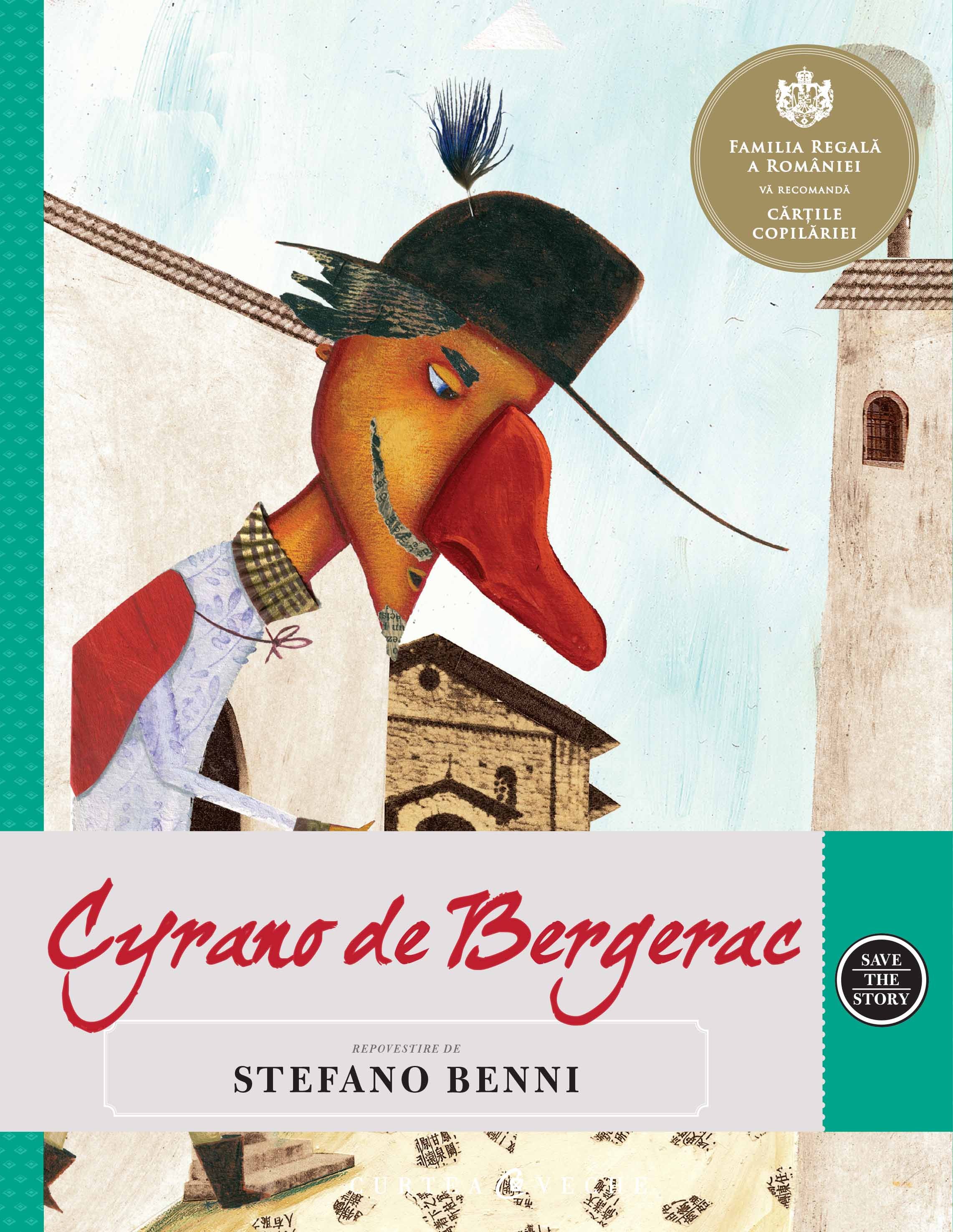 Cyrano de Bergerac. Repovestire de Stefano Benni | Stefano Benni, Edmond Rostand