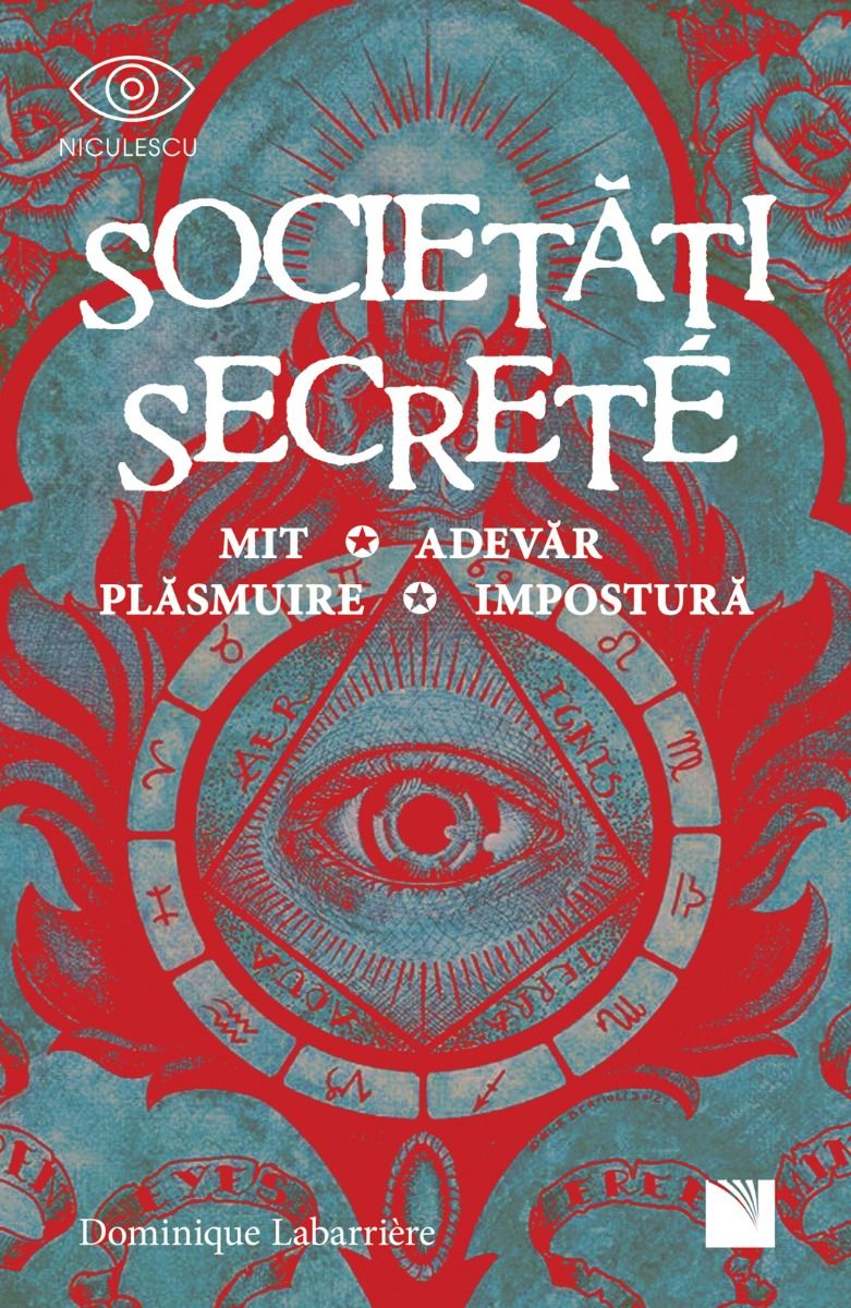 Societati secrete | Dominique Labarriere carturesti.ro Carte