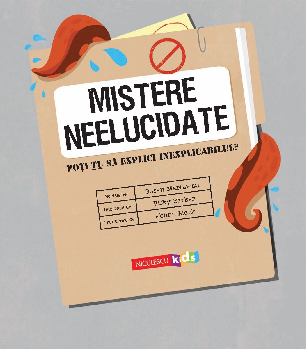 Mistere neelucidate | Susan Martineau